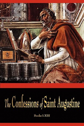 Kniha Confessions of St. Augustine St Augustine