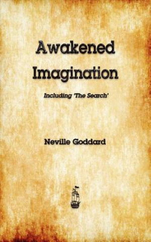 Kniha Awakened Imagination Neville