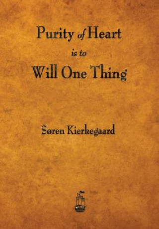 Carte Purity of Heart Is to Will One Thing Deceased Soren Kierkegaard