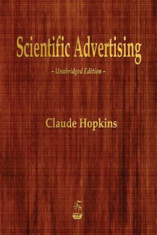 Könyv Scientific Advertising Claude Hopkins