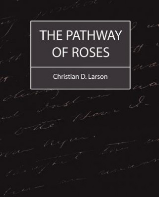 Carte Pathway of Roses Christian D Larson