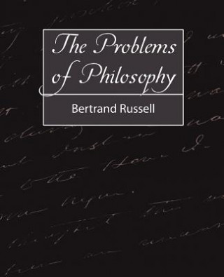 Kniha Problems of Philosophy Bertrand Russell