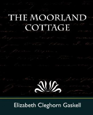 Książka Moorland Cottage Elizabeth Cleghorn Gaskell