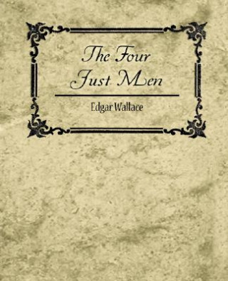 Książka Four Just Men - Edgar Wallace Edgar Wallace