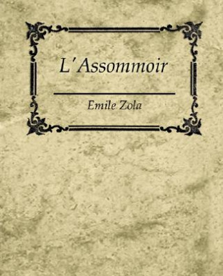 Książka L'Assommoir - Emile Zola Emile Zola