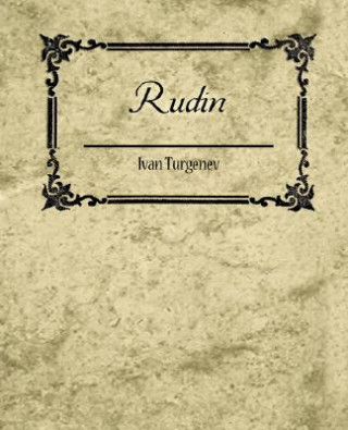 Könyv Rudin Ivan Turgenev