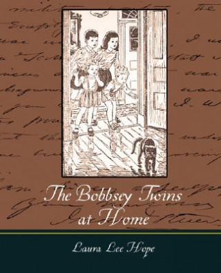 Könyv Bobbsey Twins at Home Laura Lee Hope