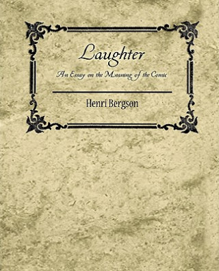 Książka Laughter Henri Bergson