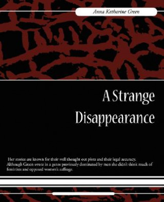 Knjiga Strange Disappearance Anna Katharine Green
