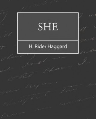 Książka She H. Rider Haggard