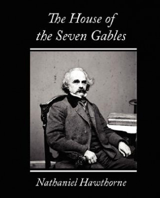 Книга House of the Seven Gables Nathaniel Hawthorne