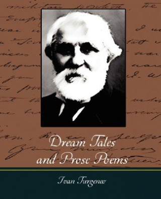 Kniha Dream Tales and Prose Poems Ivan Turgenev