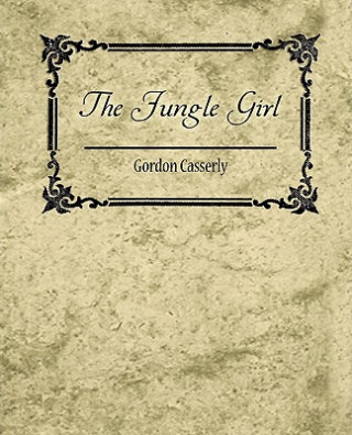 Buch Jungle Girl Gordon Casserly