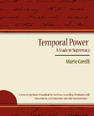 Knjiga Temporal Power - A Study in Supremacy Marie Corelli