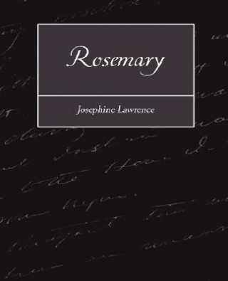 Kniha Rosemary Josephine Lawrence