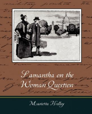 Book Samantha on the Woman Question Marietta Holley