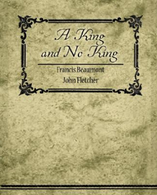 Книга King, and No King Fletcher