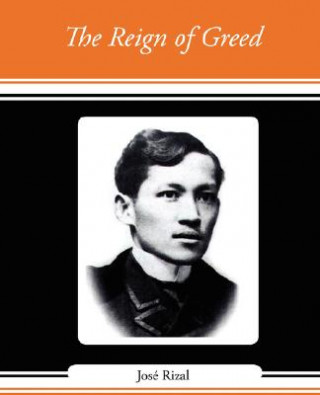 Kniha Reign of Greed Jose Rizal