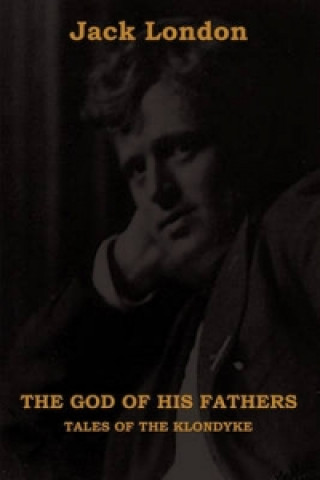 Könyv God of His Fathers Jack London