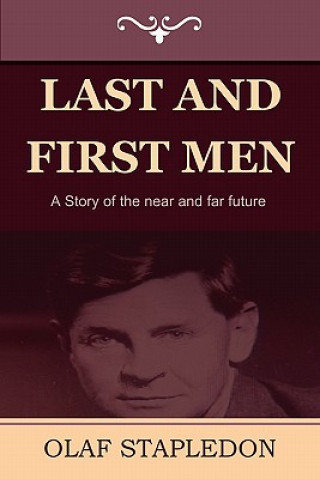 Kniha Last and First Men Olaf Stapledon
