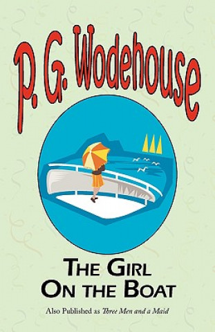 Kniha Girl on the Boat P G Wodehouse