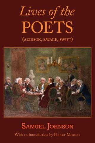 Carte Lives of the Poets (Addison, Savage, Swift) Samuel Johnson