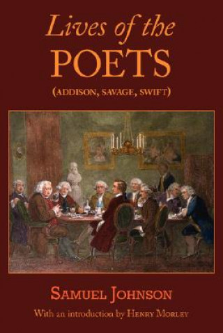 Livre Lives of the Poets (Addison, Savage, Swift) Samuel Johnson