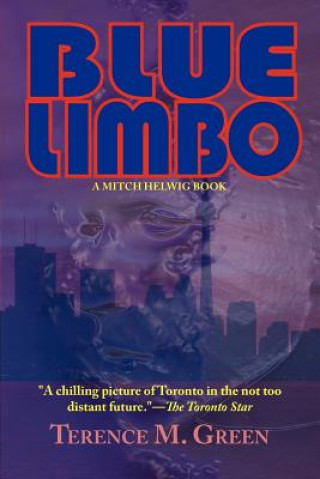 Carte Blue Limbo - A Mitch Helwig Book Terence M Green