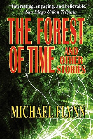 Kniha Forest of Time and Other Stories Flynn