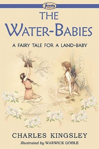 Knjiga Water-Babies (a Fairy Tale for a Land-Baby) Charles Kingsley