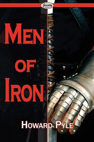 Βιβλίο Men of Iron Howard Pyle