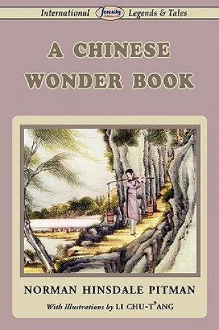 Kniha Chinese Wonder Book Norman Hinsdale Pitman