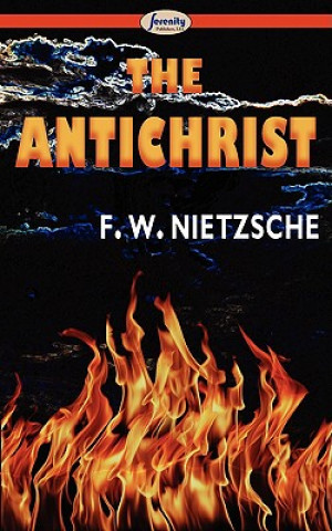 Kniha Antichrist Friedrich Wilhelm Nietzsche