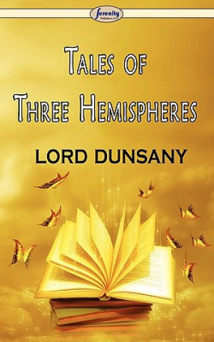 Carte Tales of Three Hemispheres Dunsany Lord Dunsany