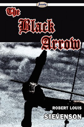 Książka Black Arrow Robert Louis Stevenson