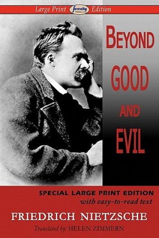 Książka Beyond Good and Evil (Large Print Edition) Friedrich Wilhelm Nietzsche