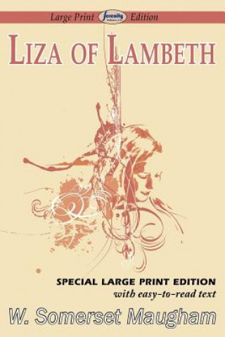 Knjiga Liza of Lambeth (Large Print Edition) W Somerset Maugham