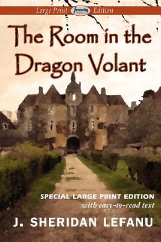 Kniha Room in the Dragon Volant J Sheridan Lefanu