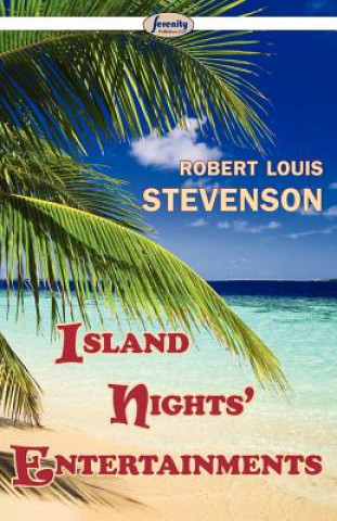 Carte Island Nights' Entertainments Robert Louis Stevenson