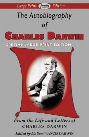 Knjiga Autobiography of Charles Darwin Professor Charles Darwin