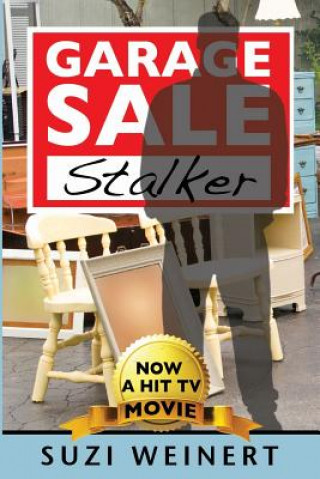 Livre Garage Sale Stalker Suzi Weinert