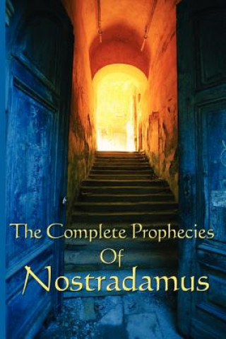 Kniha Complete Prophecies of Nostradamus Nostradamus