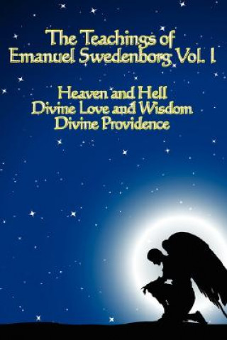 Knjiga Teachings of Emanuel Swedenborg Vol I Emanuel Swedenborg