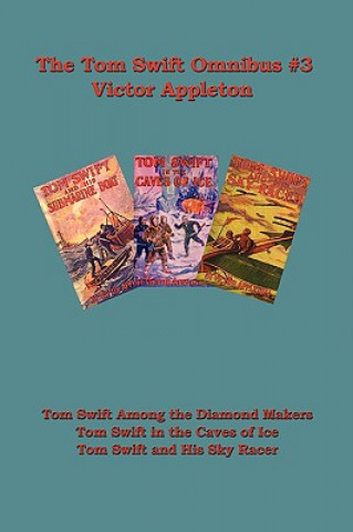 Kniha Tom Swift Omnibus #3 Appleton