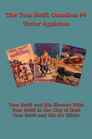 Livre Tom Swift Omnibus #4 Appleton