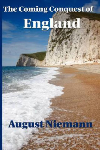 Kniha Coming Conquest of England August Niemann