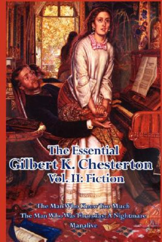 Könyv Essential Gilbert K. Chesterton Vol. II G. K. Chesterton