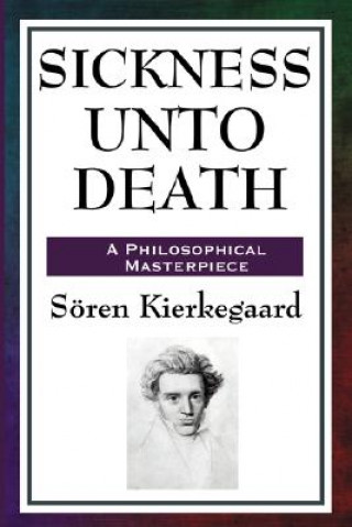 Книга Sickness Unto Death Sren K