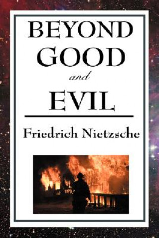 Książka Beyond Good and Evil Friedrich Wilhelm Nietzsche