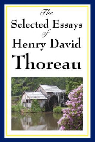 Libro Selected Essays of Henry David Thoreau Henry David Thoreau